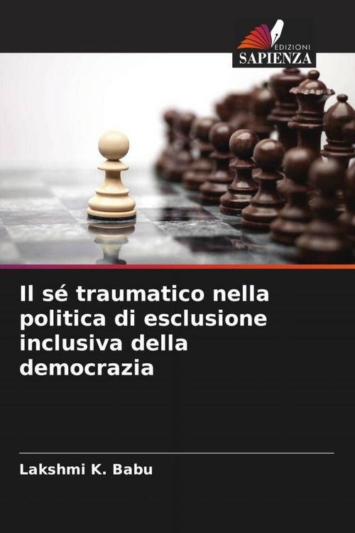 Produktbild: Il s&eacute; traumatico nella politica di esclusione inclusiva della democrazia