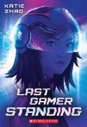 Produktbild: Zhao, K: Last Gamer Standing
