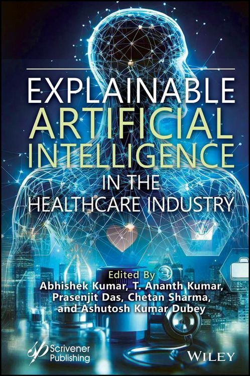 Produktbild: Explainable Artificial Intelligence in the Healthcare Industry