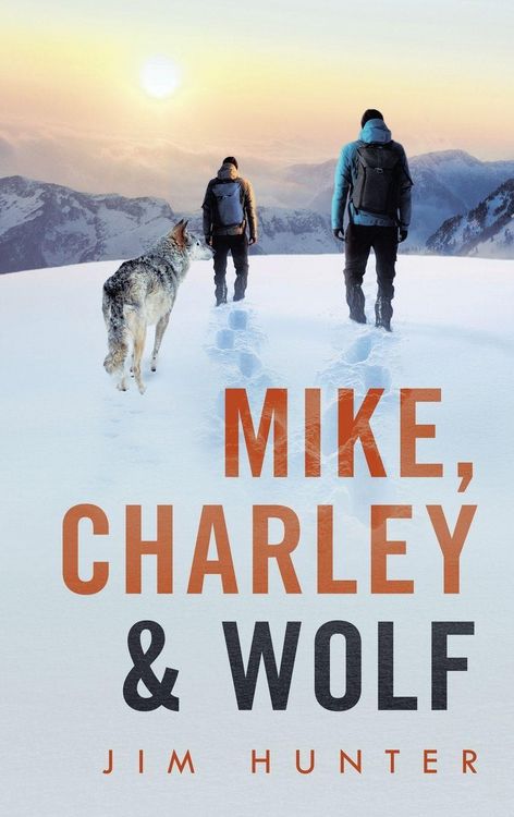 Produktbild: Mike, Charley & Wolf