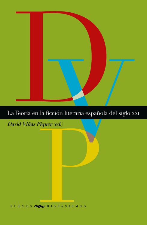 Produktbild: La Teor&iacute;a en la ficci&oacute;n literaria espa&ntilde;ola del siglo XXI