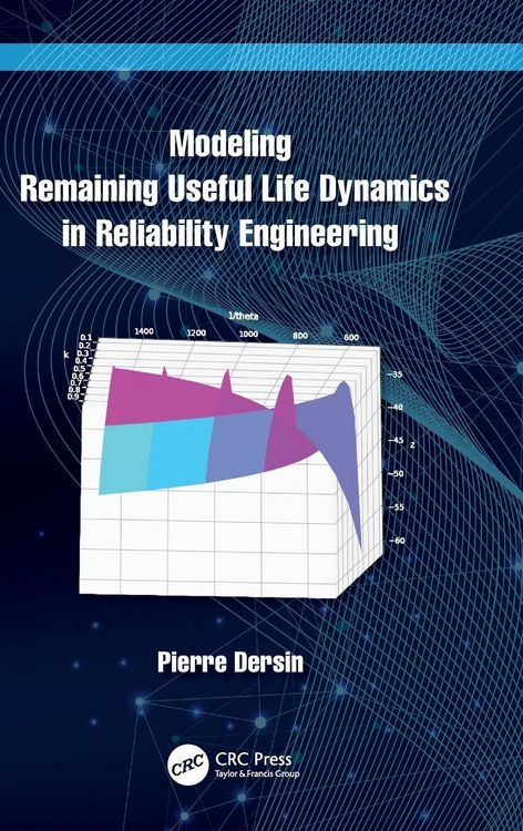 Produktbild: Modeling Remaining Useful Life Dynamics in Reliability Engineering