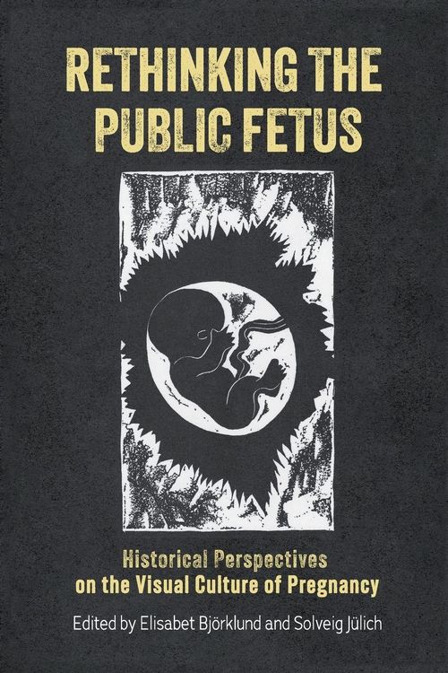 Produktbild: Rethinking the Public Fetus