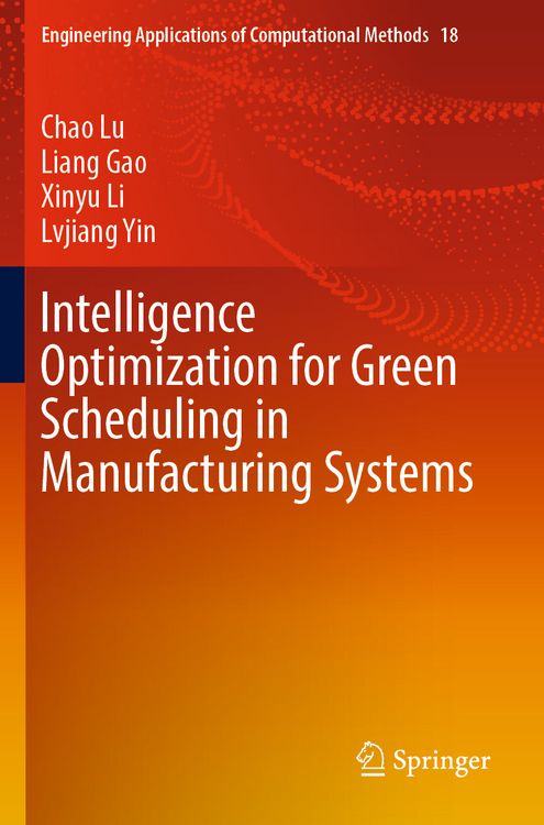Produktbild: Intelligence Optimization for Green Scheduling in Manufacturing Systems