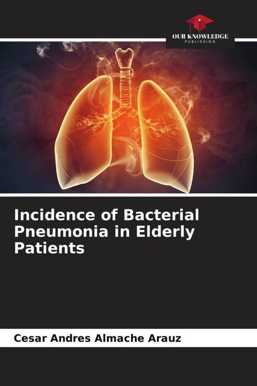 Produktbild: Incidence of Bacterial Pneumonia in Elderly Patients