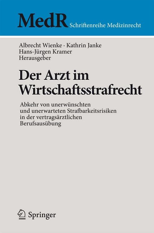 Produktbild: Der Arzt im Wirtschaftsstrafrecht