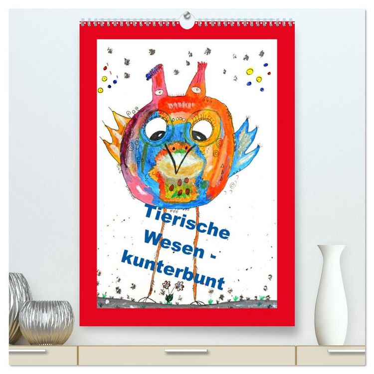 Produktbild: Tierische Wesen - kunterbunt (hochwertiger Premium Wandkalender 2026 DIN A2 hoch), Kunstdruck in Hochglanz