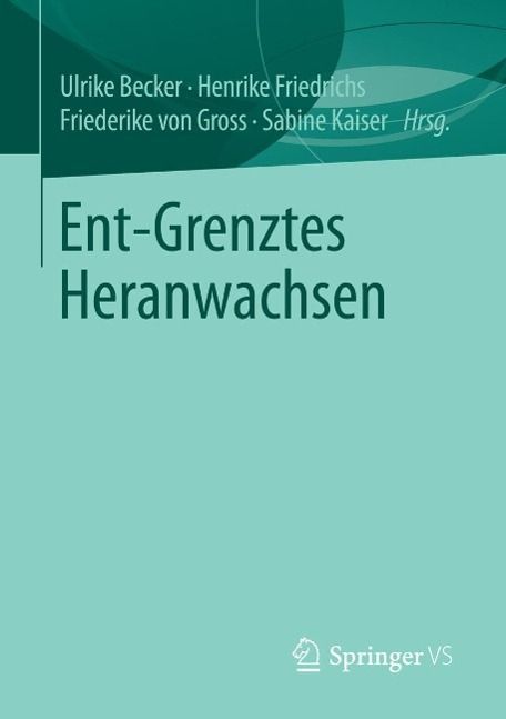 Produktbild: Ent-Grenztes Heranwachsen