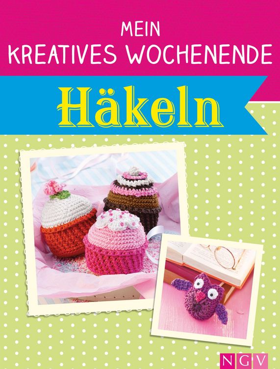 Produktbild: Mein kreatives Wochenende: H&auml;keln