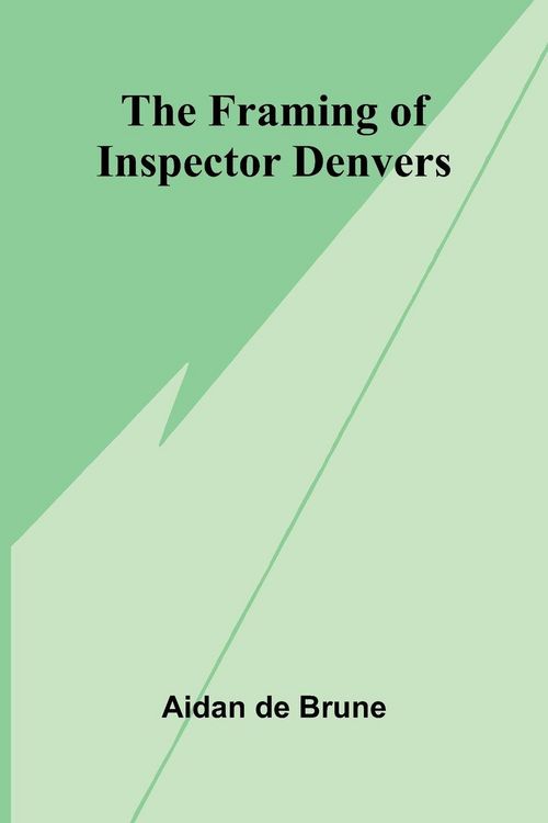 Produktbild: The Framing of Inspector Denvers