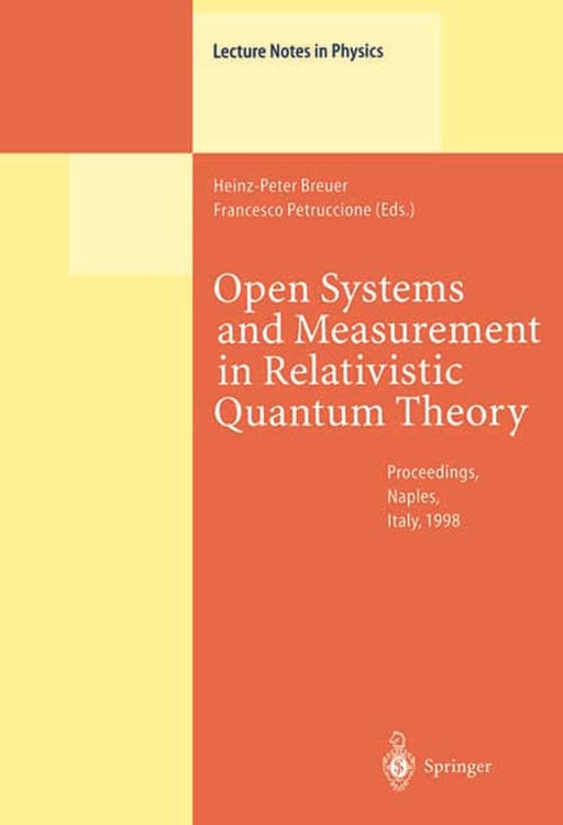 Produktbild: Open Systems and Measurement in Relativistic Quantum Theory