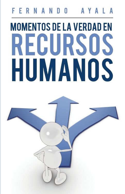 Produktbild: Momentos de la verdad en Recursos Humanos