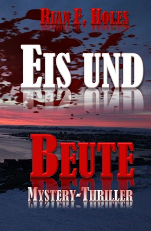 Produktbild: Eis und Beute
