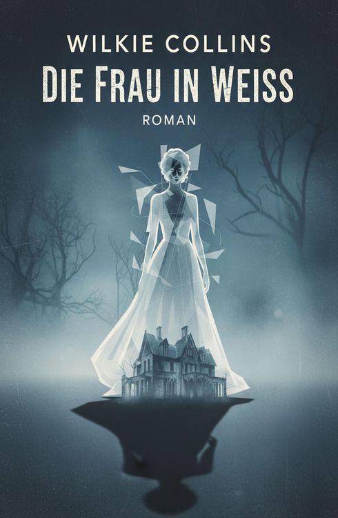 Produktbild: Die Frau in Wei&szlig;: Roman