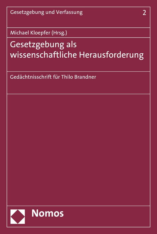 Produktbild: Gesetzgebung als wissenschaftliche Herausforderung