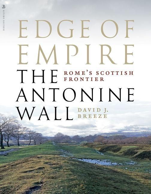 Produktbild: Edge of Empire, Rome's Scottish Frontier