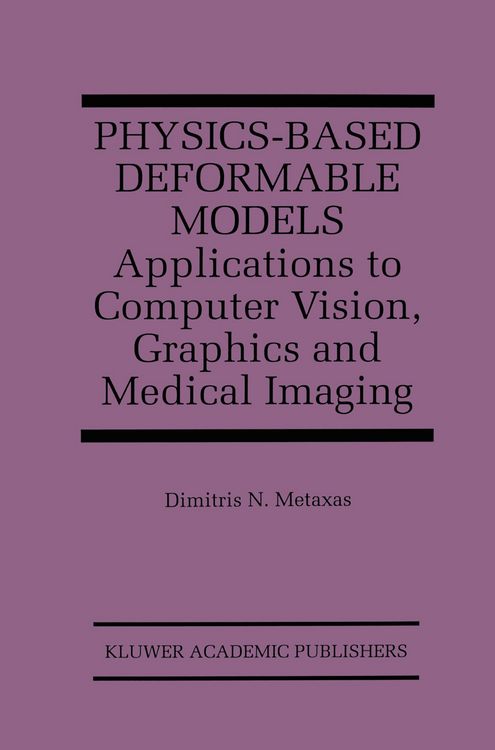 Produktbild: Physics-Based Deformable Models