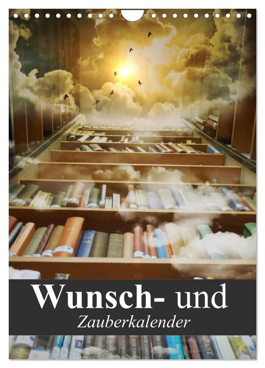 Produktbild: Wunsch- und Zauberkalender (Wandkalender 2026 DIN A4 hoch), CALVENDO Monatskalender
