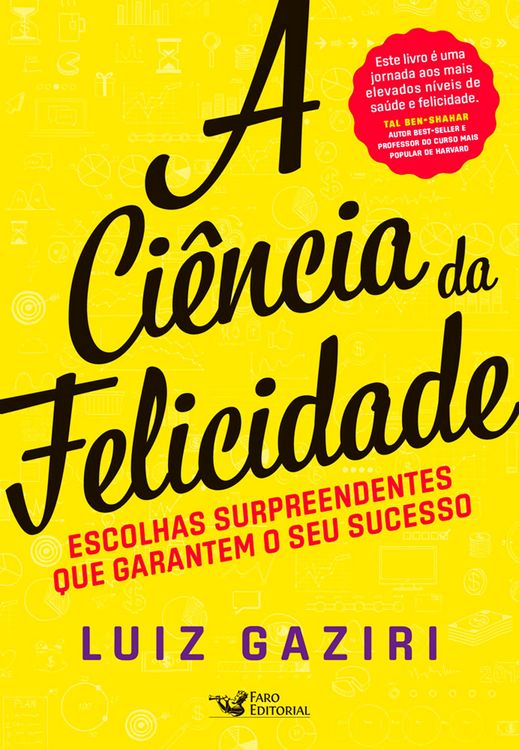 Produktbild: A ci&ecirc;ncia da felicidade