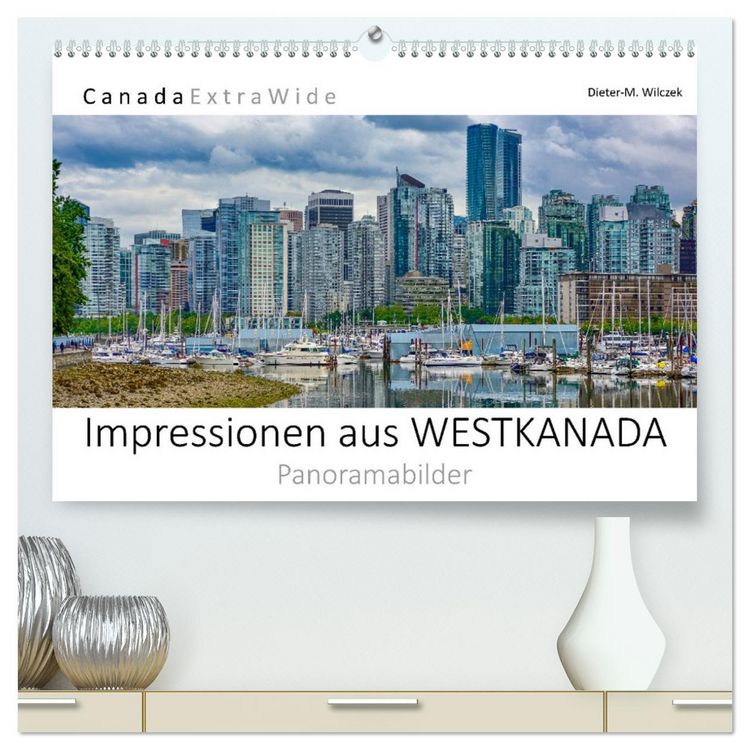 Produktbild: Impressionen aus Westkanada (hochwertiger Premium Wandkalender 2026 DIN A2 quer), Kunstdruck in Hochglanz