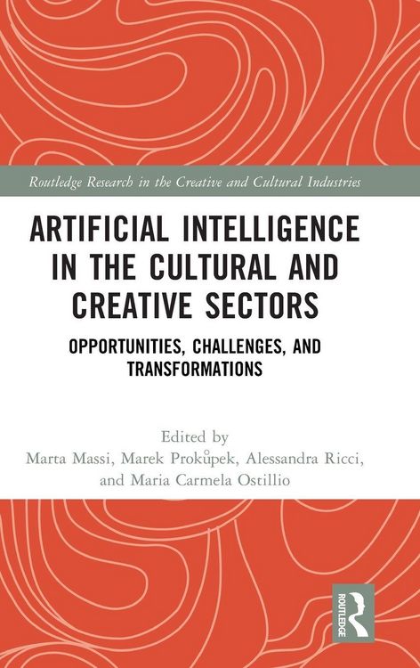 Produktbild: Artificial Intelligence in the Cultural and Creative Sectors
