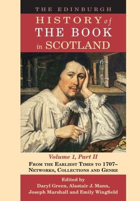 Produktbild: The Edinburgh History of the Book in Scotland, Volume 1, Part II