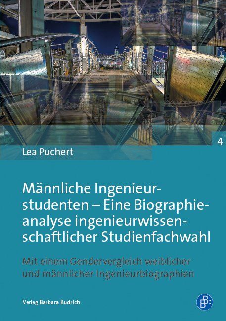 Produktbild: M&auml;nnliche Ingenieurstudenten &ndash; Eine Biographieanalyse ingenieurwissenschaftlicher Studienfachwahl