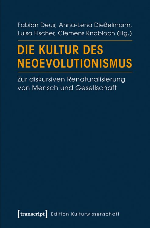 Produktbild: Die Kultur des Neoevolutionismus