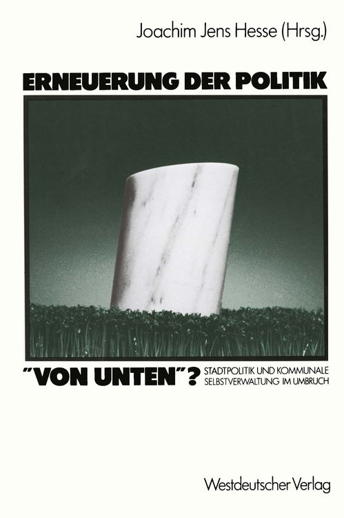 Produktbild: Erneuerung der Politik &bdquo;von unten&ldquo;?