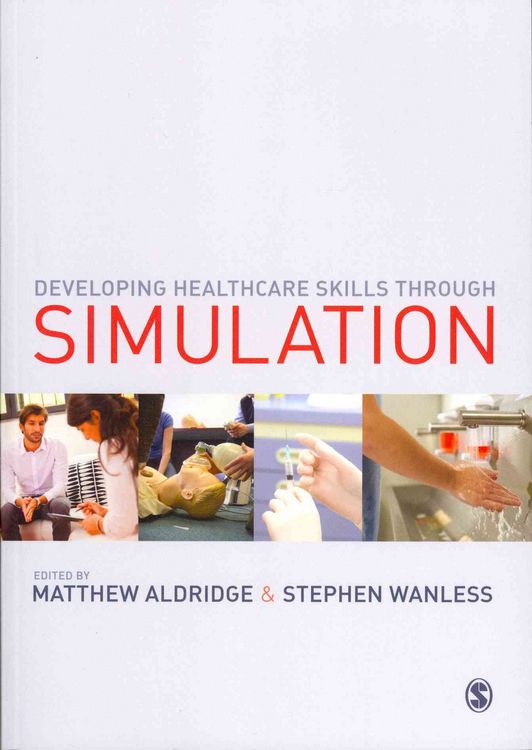 Produktbild: Developing Healthcare Skills through Simulation