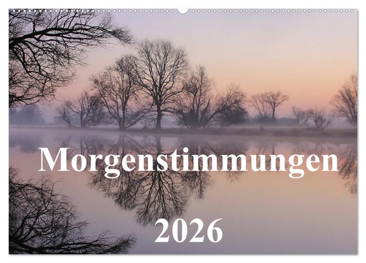 Produktbild: Morgenstimmungen 2026 (Wandkalender 2026 DIN A2 quer), CALVENDO Monatskalender