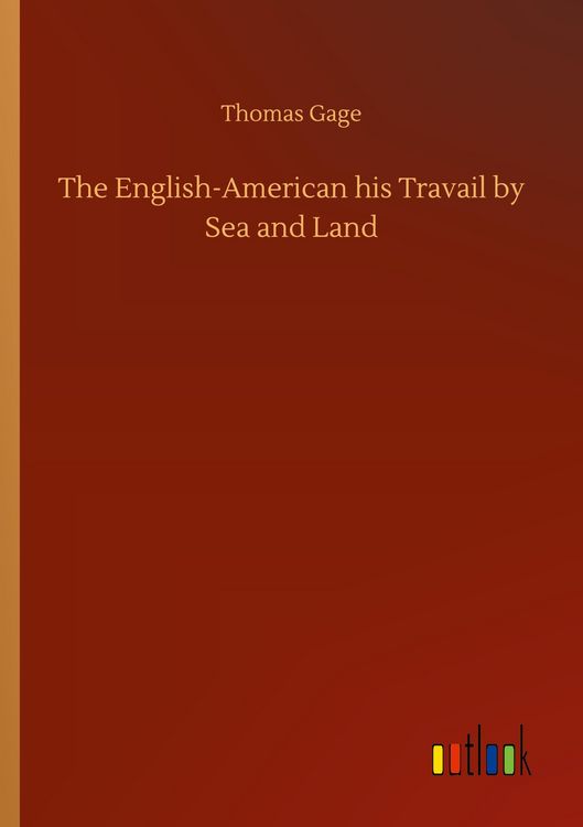 Produktbild: The English-American his Travail by Sea and Land