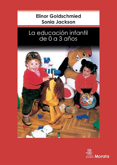 Produktbild: La educaci&oacute;n infantil de 0 a 3 a&ntilde;os