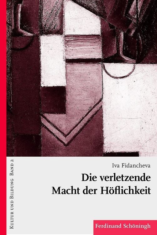 Produktbild: Die verletzende Macht der H&ouml;flichkeit