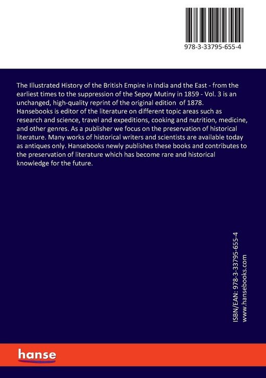 Produktbild: The Illustrated History of the British Empire in India and the East