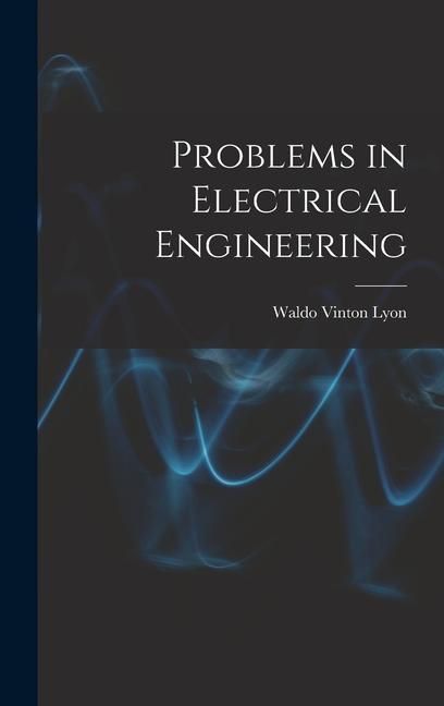 Produktbild: Problems in Electrical Engineering