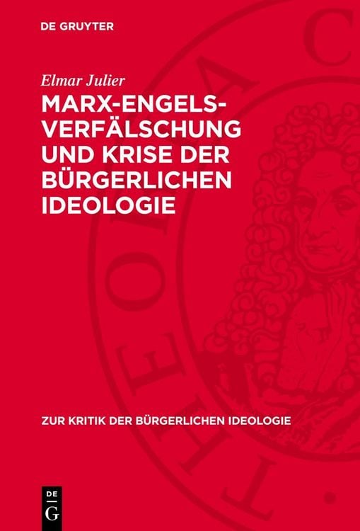Produktbild: Marx-Engels-Verf&auml;lschung und Krise der b&uuml;rgerlichen Ideologie