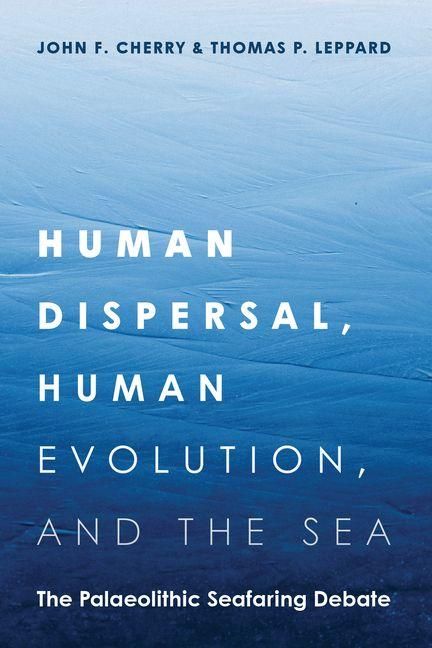 Produktbild: Human Dispersal, Human Evolution, and the Sea