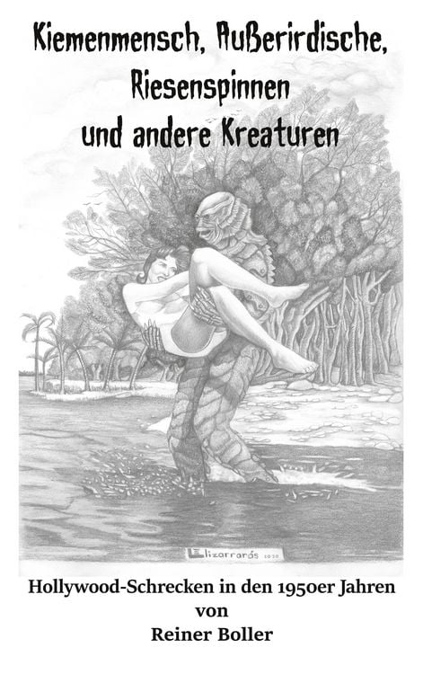 Produktbild: Kiemenmensch, Au&szlig;erirdische, Riesenspinnen und andere Kreaturen