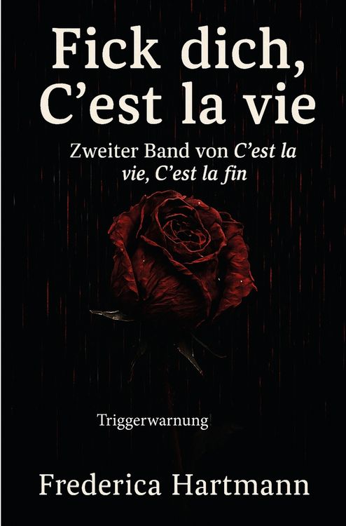 Produktbild: Fick dich, C&acute;est la vie
