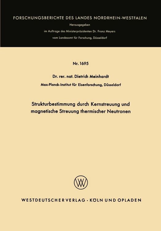Produktbild: Strukturbestimmung durch Kernstreuung und magnetische Streuung thermischer Neutronen
