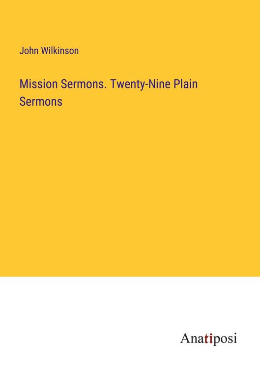 Produktbild: Mission Sermons. Twenty-Nine Plain Sermons