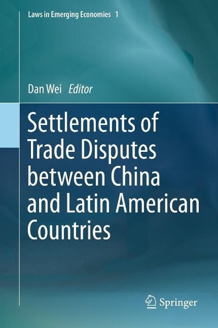 Produktbild: Settlements of Trade Disputes between China and Latin American Countries