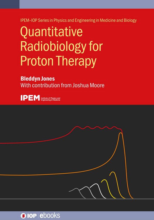 Produktbild: Quantitative Radiobiology for Proton Therapy