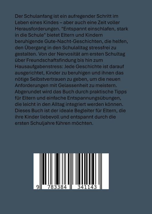 Produktbild: ENTSPANNT EINSCHLAFEN, STARK IN DIE SCHULE: Beruhigende Gute-Nacht-Geschichten und praktische Tipps zur Stressbew&auml;ltigung f&uuml;r Kinder ab der Einschulung