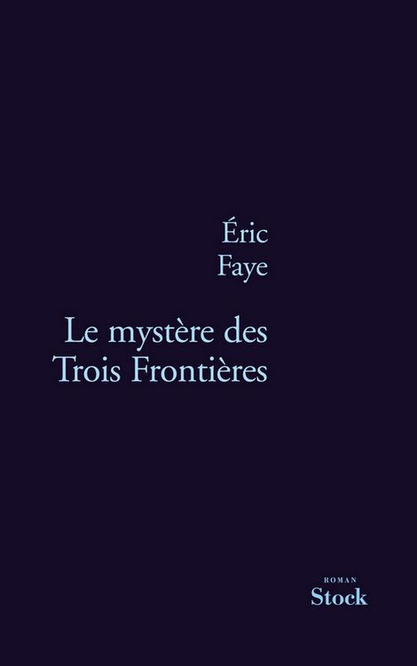 Produktbild: Le myst&egrave;re des Trois Fronti&egrave;res
