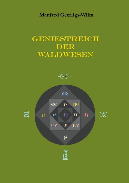 Produktbild: Geerligs-Wilm, M: Geniestreich der Waldwesen