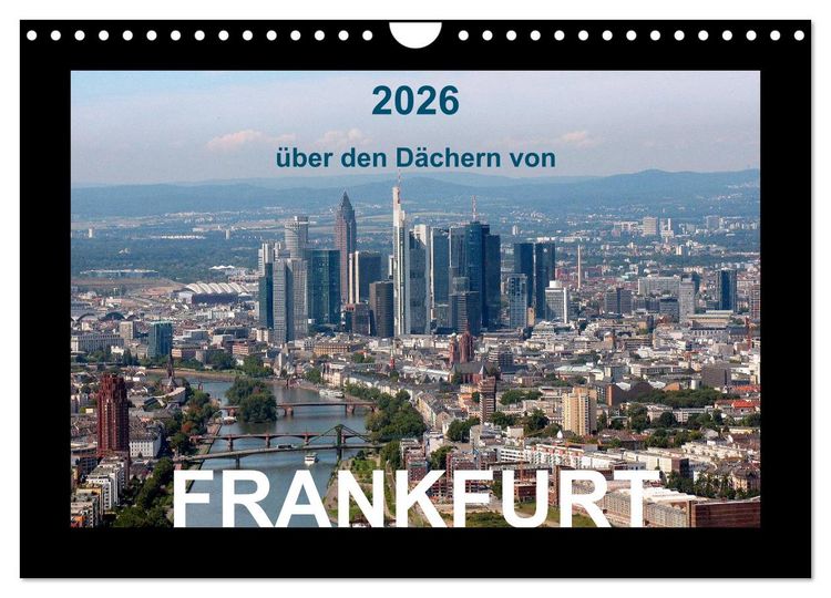 Produktbild: &uuml;ber den D&auml;chern von FRANKFURT (Wandkalender 2026 DIN A4 quer), CALVENDO Monatskalender