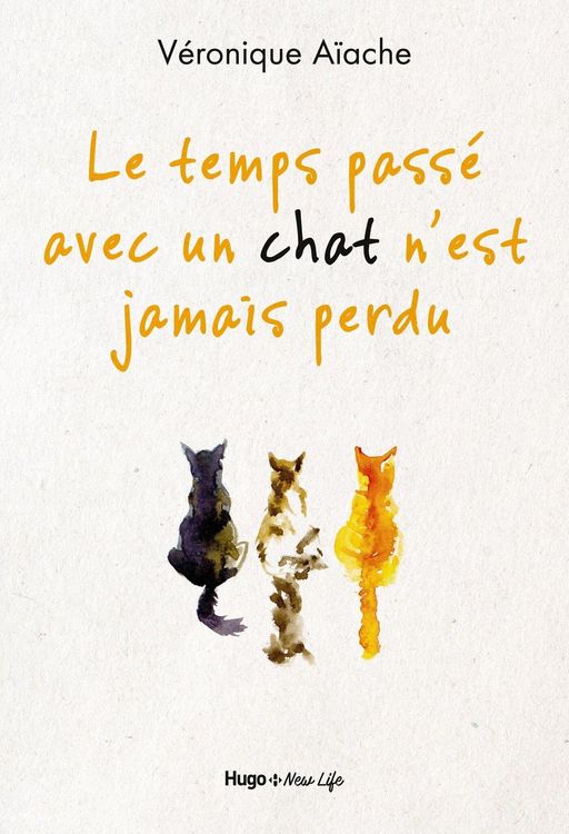 Produktbild: Le temps pass&eacute; avec un chat n'est jamais perdu