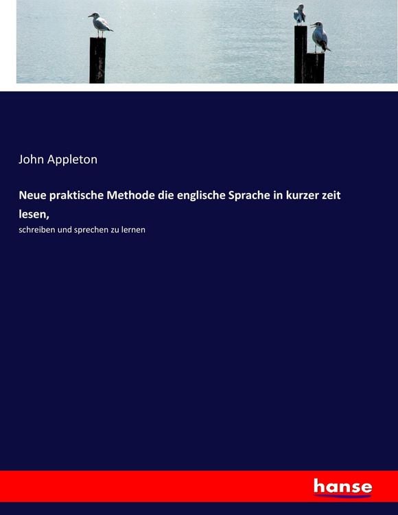 Produktbild: Neue praktische Methode die englische Sprache in kurzer zeit lesen,